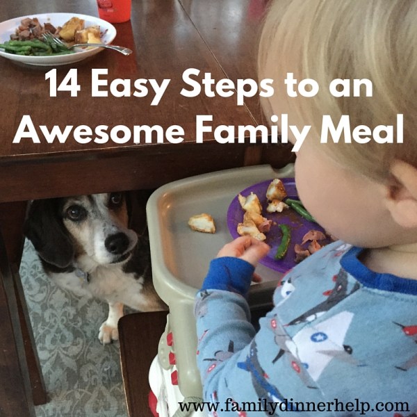 14 steps for awesome family meals